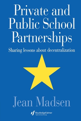 Libro Private And Public School Partnerships: Sharing Les...