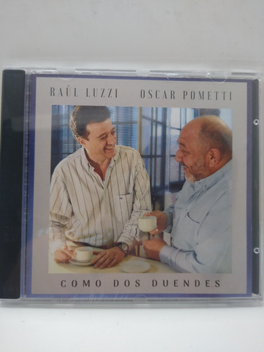 R. Luzzi Y O. Pometti Como Dos Duendes Cd Nuevo