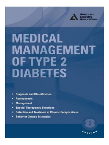 Medical Management Of Type 2 Diabetes - Luigi F. Meneg. Eb04