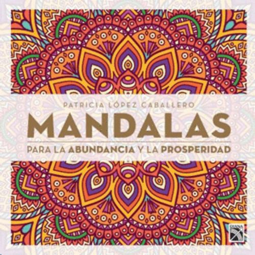 Libro Mandalas Para La Abundancia Y La Prosperidad