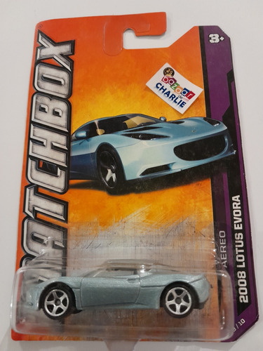 Matchbox | 2011 | 2008 | Lotus Evora