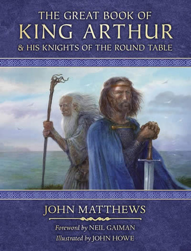 Libro The Great Book Of King Arthur - Matthews,john