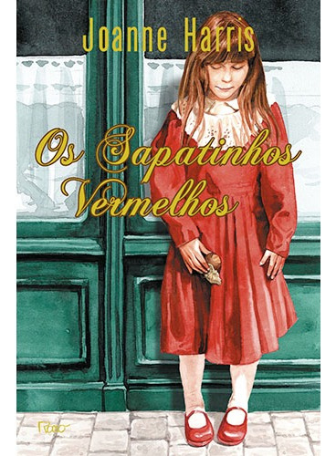 Os sapatinhos vermelhos, de Harris, Sam. Editora Rocco Ltda, capa mole em português, 2007