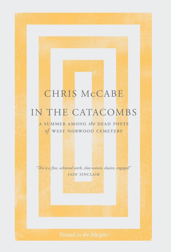 Libro: In The Catacombs: A Summer Among The Dead Poets Of