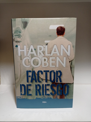 Factor De Riesgo / Harlan Coben