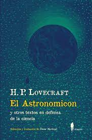 El Astronomicon Y Otros Textos En Defensa De La Ciencia