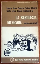 Comprar La Burguesía Mexicana  Cuatro Ensayos 