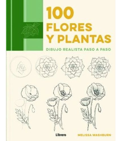 Libro 100 Flores Y Plantas