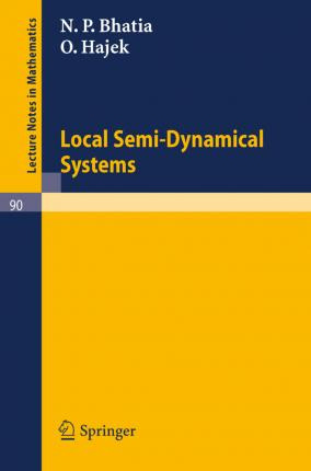 Libro Local Semi-dynamical Systems - N. P. Bhatia