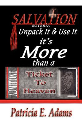 Libro Salvation (soteria): Unpack It And Use It, It's Mor...