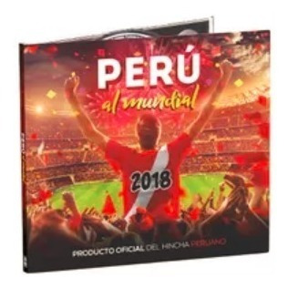 Perú Rumbo Al Mundial Es El Cd Oficial Del Hincha Peruano