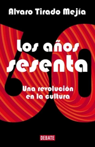 Libro Los Años Sesenta