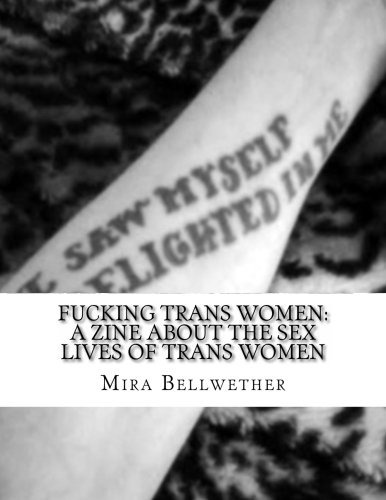Fucking Trans Women (ftw) (volume 1)