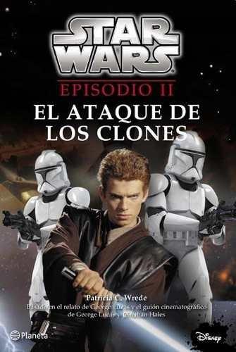 Star Wars - Episodio Ii - El Ataque De Los Clones