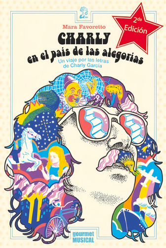Charly En El Pais De Las Alegorias - Mara Favoretto