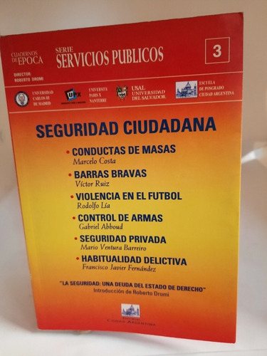 Seguridad  Ciudadana, N°3 Cuadernos De Epoca 