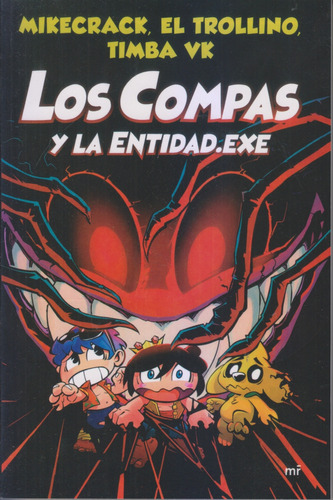 Los Compas Y La Entidad.exe. Excelente Estado. Como Nuevo (Usado)