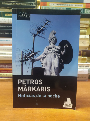 Noticias De La Noche - Petros Markaris