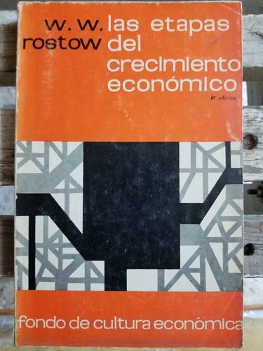 A7 Las Etapas Del Crecimiento Económico W. W. Rostow (Usado)