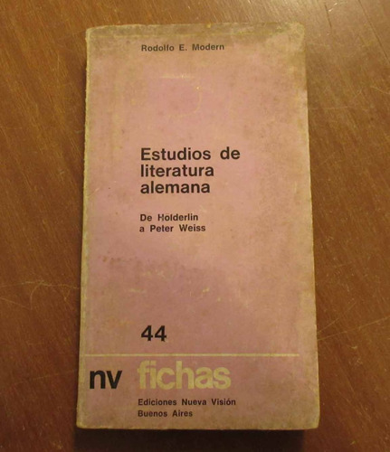 Libro Estudios De Literatura Alemana - Rodolfo Modern