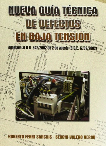 Nueva Guia Tecnica De Defectos En Baja Tension - Ferri Sanch