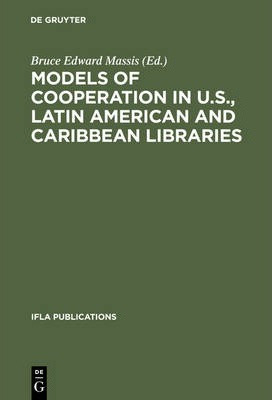 Libro Models Of Cooperation In U.s., Latin American And C...