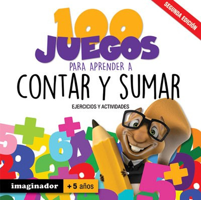 Libro 100 Juegos Para Aprender A Contar Y Sumar De Esteban L