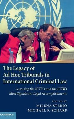 Libro The Legacy Of Ad Hoc Tribunals In International Cri...
