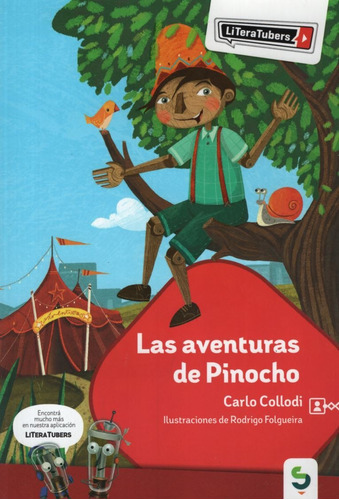 Las Aventuras De Pinocho - Literatubers, De Collodi, Carlo. Editorial Camino Al Sur, Tapa Blanda En Español, 2018