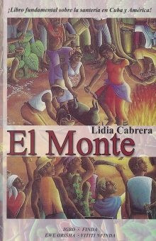 Libro Monte El Libro Fundamental Sobre La Santeria  Original