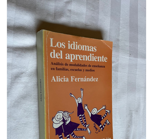 Los Idiomas Del Aprendiente Alicia Fernandez