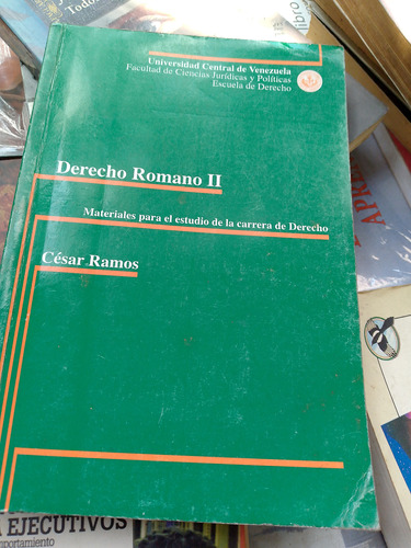 Derecho Romano Ii, Cesar Ramos 