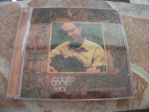 Cd - Adalto Bento Leal Outros Sonhos Outros Sons 