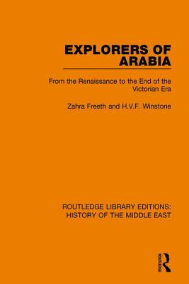 Libro Explorers Of Arabia: From The Renaissance To The En...