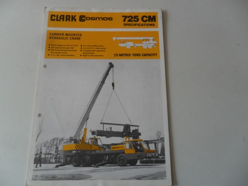 Folleto Clark 725 Grua Crane Guinche Antiguo Carrier Tecnico
