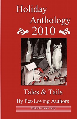 Libro Holiday Anthology 2010: Tales & Tails - Ferry, Penni