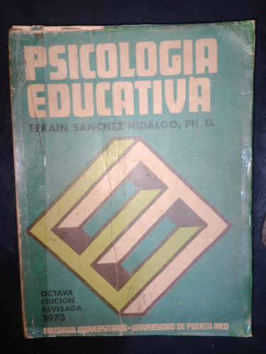 Libro Psicología Educativa Efraín Sánchez Hidalgo