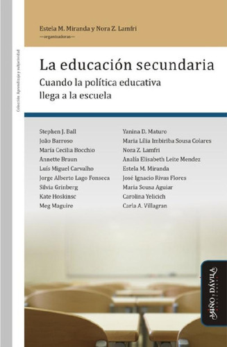 Libro - La Educación Secundaria. Cuando La Política Educati