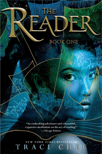 Reader Trilogy 1: The Reader - Traci Chee