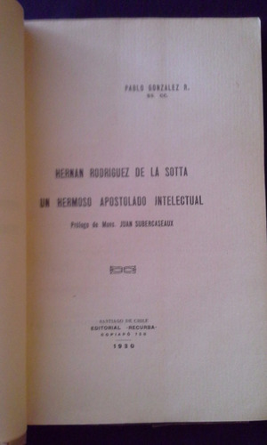 Hernán Rodríguez De La Sotta, Pablo Gonzalez 1ª Ed. 1930