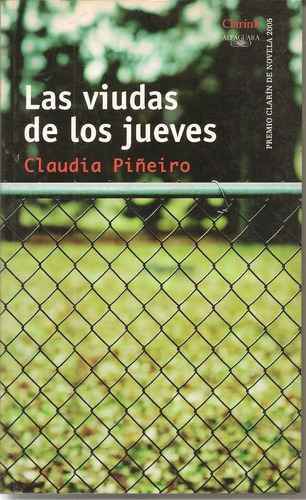 Las Viudas De Los Jueves - Claudia Piñeiro
