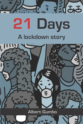 Libro 21 Days: A Lockdown Story - Gumbo, Albert