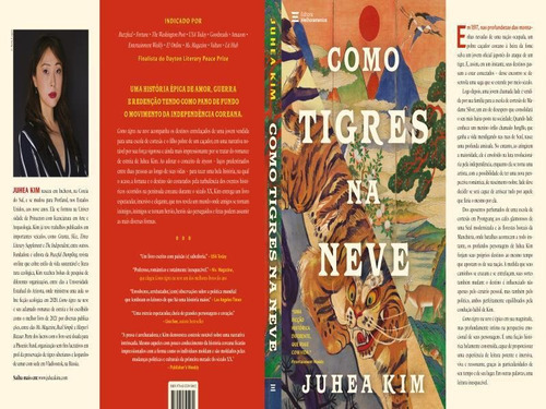 Como Tigres Na Neve, De Kim, Juhea. Editora Melhoramentos, Capa Mole Em Português