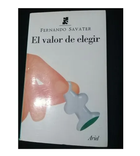 comprar El Valor De Elegir De Fernando Savater Libro
