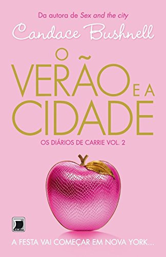 Libro O Verão E A Cidade (vol 2 Os Diários De Carrie) De Can