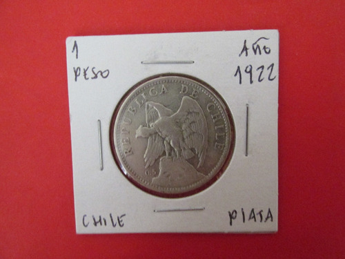 Antigua Moneda Republica De Chile 1 Peso Plata Año 1922