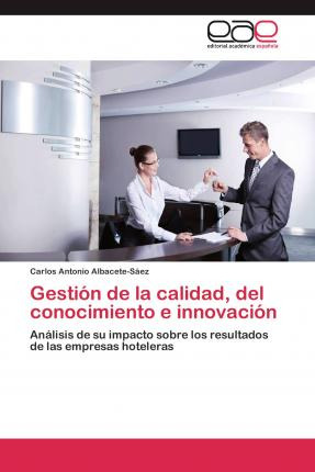 Libro Gestion De La Calidad, Del Conocimiento E Innovacio...