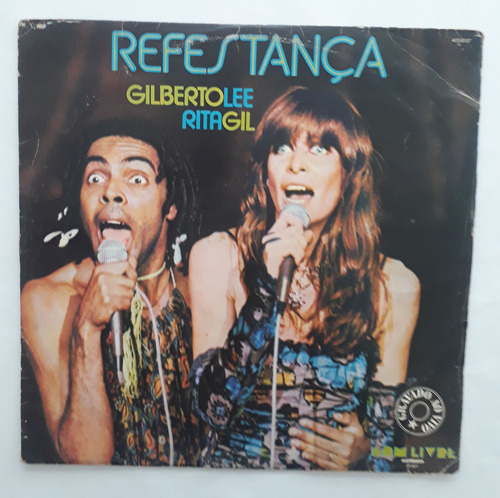 Lp Vinil (vg Rita Lee & Gilberto Gil Refestança 1a Ed Br 77