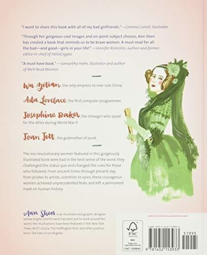 Bad Girls Throughout History 100 Remarkable Women Wh, de Shen, Ann. Editorial Chronicls en inglés