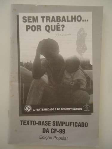 Texto Base Simplificado Da Campanha Da Fraternidade 1999